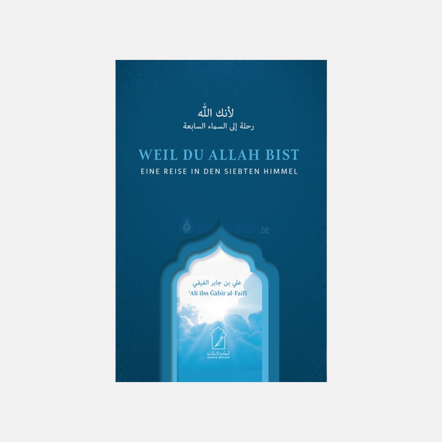Weil du Allah bist