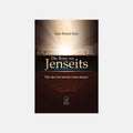 Die Reise ins Jenseits